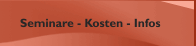 Termine - Seminare - Kosten